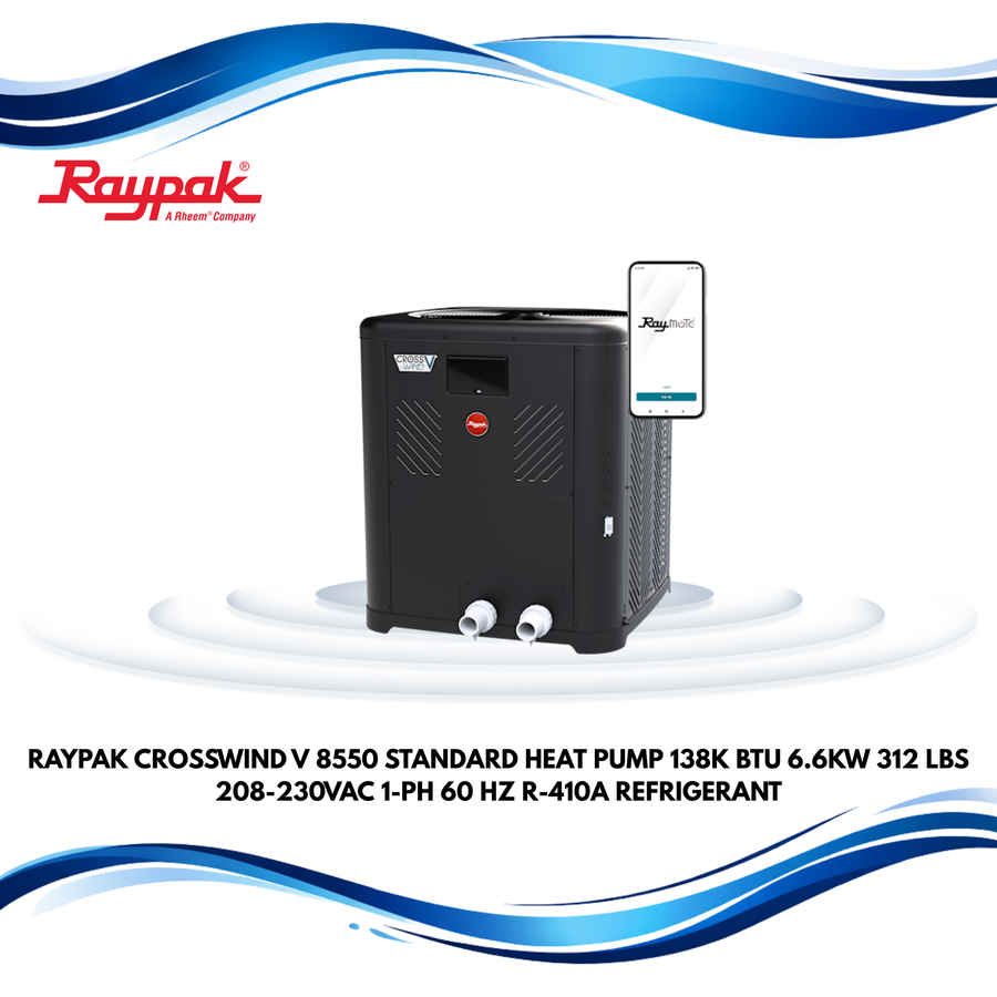 Raypak Crosswind V 8550 Standard Heat Pump, 138K BTU, 6.6kW, 312 lbs, 208-230VAC, 1-Ph, 60 Hz, R-410A Refrigerant