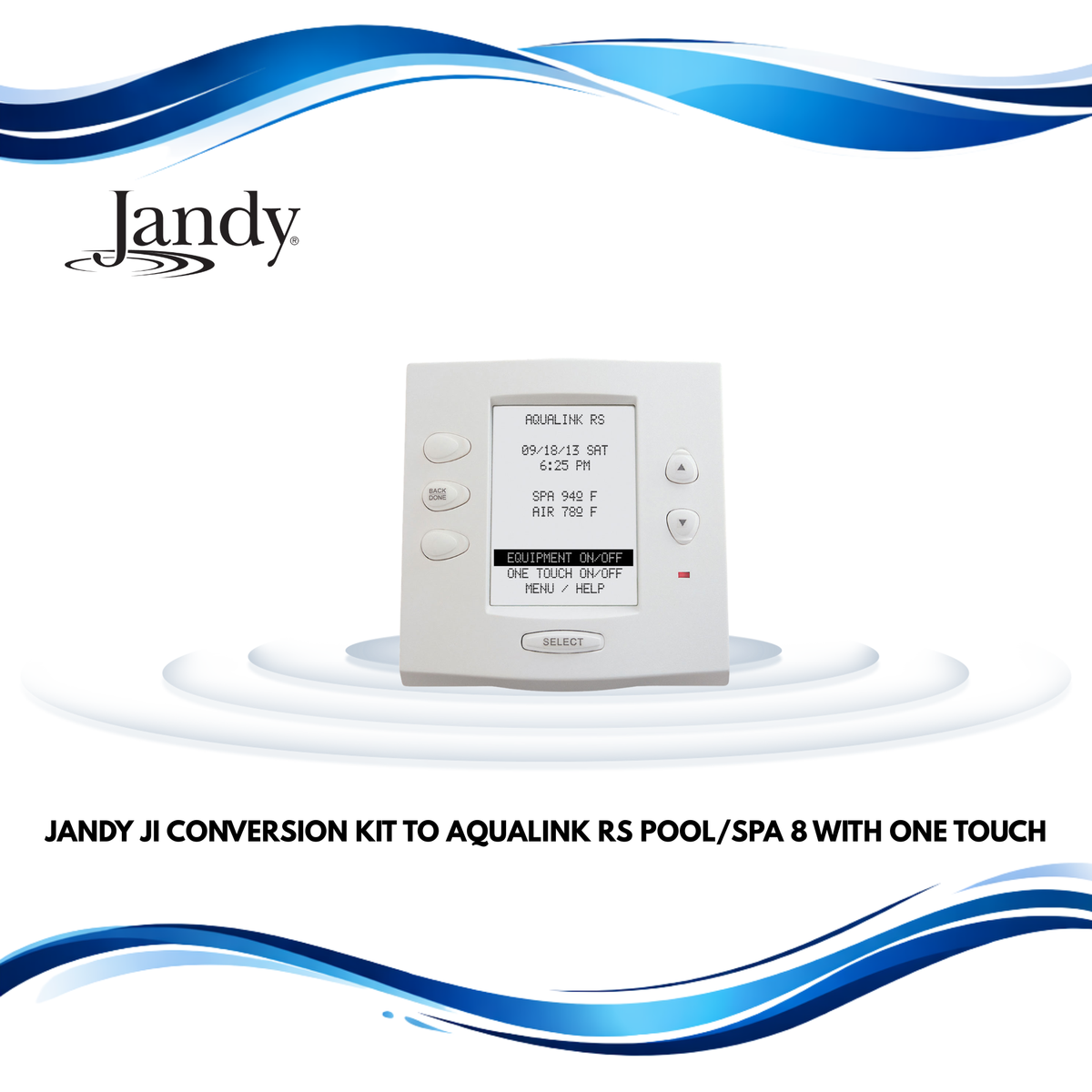 Jandy Ji Conversion Kit to Aqualink RS Pool/Spa 8 with One Touch